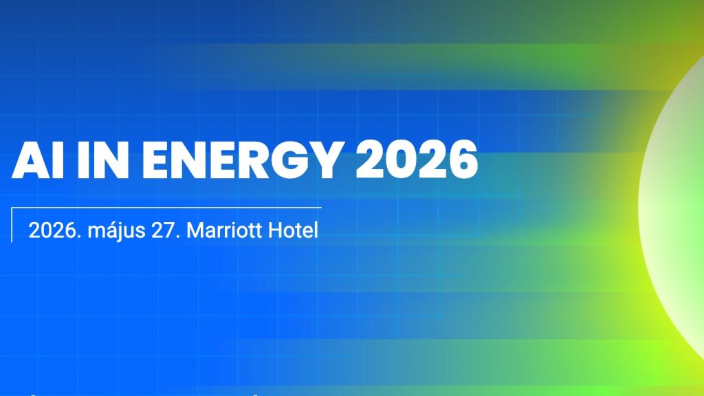 AI in Energy 2026 konferencia Budapesten AI-alapú energiamenedzsmenttel és energetikai digitalizációval - Ipari Expo